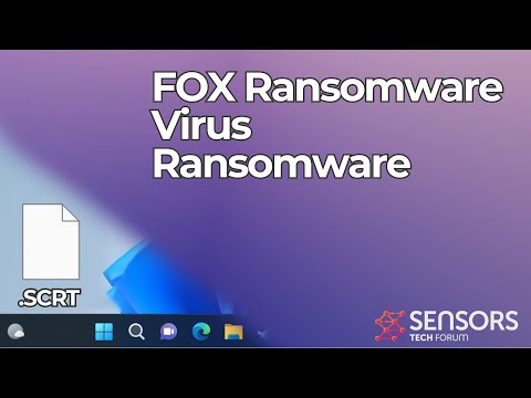 FOX Ransomware (.SCRT Files Virus) - Removal + Decrypt Guide