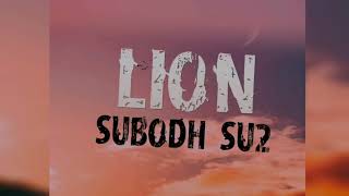 LION SUBODH SU2 REMIX