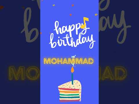 Happy Birthday Mohammad