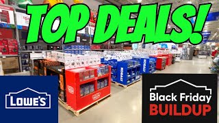 Lowe's Pre-Black Friday Deals/Black Friday Build Up Sale