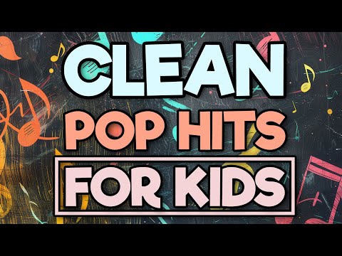 Clean Pop Hits for Kids | Instrumental Music for a Fun Study Session | 2 Hours