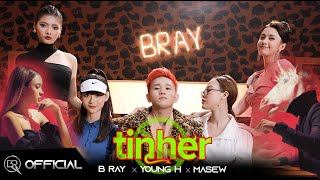 Đừng Tin Her | B Ray x Young H x Masew [Official MV]