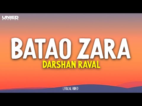 Batao Zara - Darshan Raval | Album: Out of Control (Lyrics)