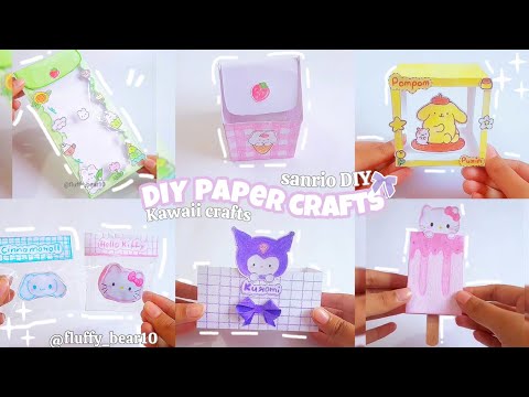 DIY paper crafts compilation🌷 ✨DIY sanrio crafts ✨#diy #papercraft #craft #artandcraft #sanrio