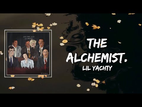 Lil Yachty - The Alchemist Lyrics