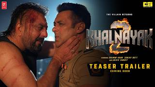 KHALNAYAK 2 - Trailer | Sanjay Dutt | Salman Khan | Madhuri Dixit | Subhash Ghai | Releasing 2025