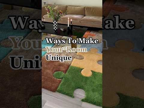 Ways to make your room unique