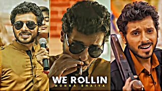 munna bhaiya - we rollin | munna bhaiya Status 💥 | munna bhaiya we rollin edit 🥵 | we rollin edit