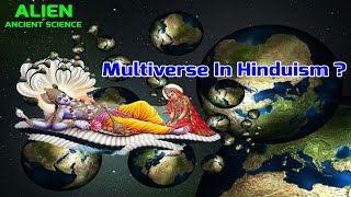 Multiverse Theory In Vedas and Sanskrit Scripture's | Hinduism | God | Alien and Ancient Science |