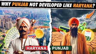 Why PUNJAB Not Developed Like HARYANA ?Haryana vs. Punjab | GDP & Economy |