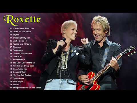 Roxette Greatest Hits Full Album 2023 - Best Of Roxette