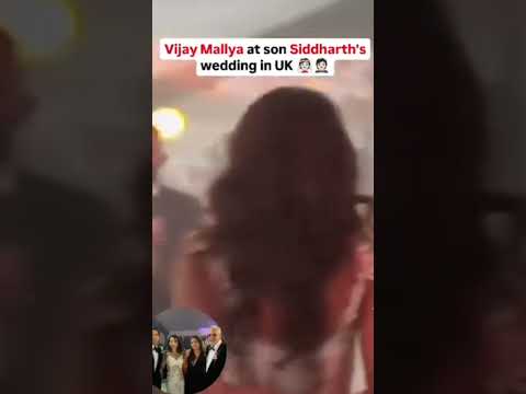 Vijay Mallya at Son Siddharth's wedding in UK ! #trending #shorts