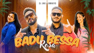 DJ JNK x @Moniyo_ - Badu Bessa (Rosa) (Official Music Video)