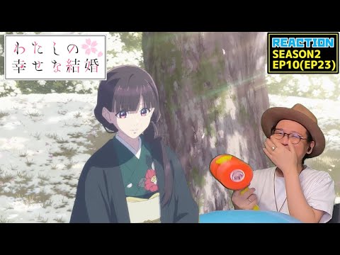 [本編部分音なしVer] わたしの幸せな結婚 23話 リアクション My Happy Marriage Episode23 Reaction