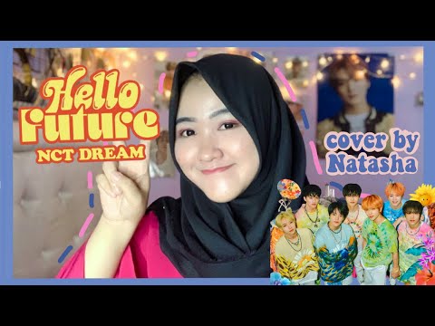 NCT DREAM '엔시티 드림' - Hello Future | COVER