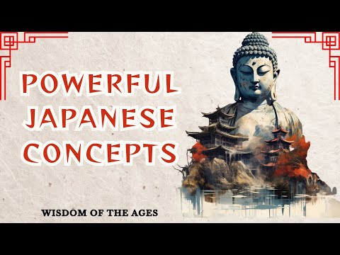 This ANCIENT Japanese WISDOM Will Change Your LIFE Forever! - The Art of Effortless Living