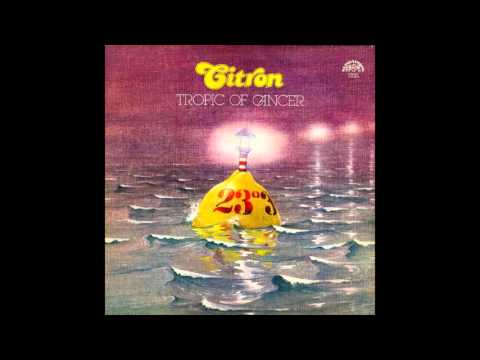 Citron - Tropic of Cancer - 1981 - (Full Album)