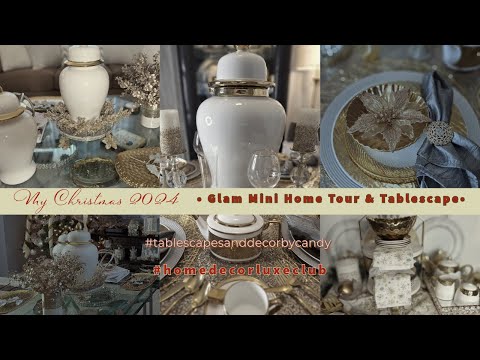 Christmas 2024 Mini Home Tour and Tablescape | Christmas Décorating Ideas | Home Decor Luxe Club