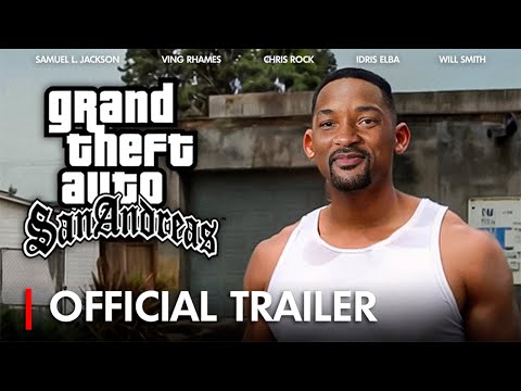 GTA SAN ANDREAS | Movie Trailer (2025) - Will Smith, Samuel L. Jackson