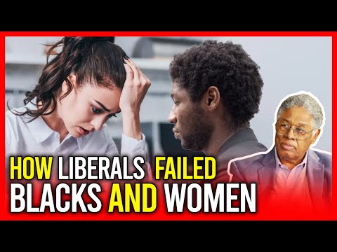 How Liberal Policies Messed Up Employment For Women And Blacks