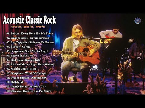 Acoustic Classic Rock 80s 90s | Scorpions, Aerosmith, Bon Jovi,. Poison - Every Rose Has It's Thorn