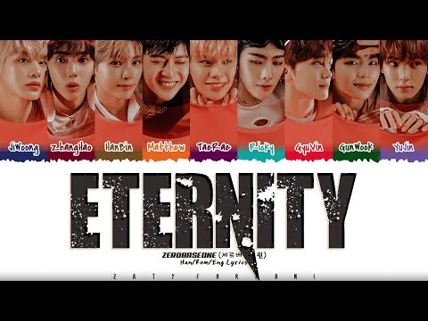 ZEROBASEONE (제로베이스원) - 'ETERNITY' Lyrics [Color Coded_Han_Rom_Eng]