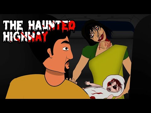 The Haunted Highway : Real Horror story in Hindi Animated || भूतिए हाईवे | भूतों की सच्ची कहानी