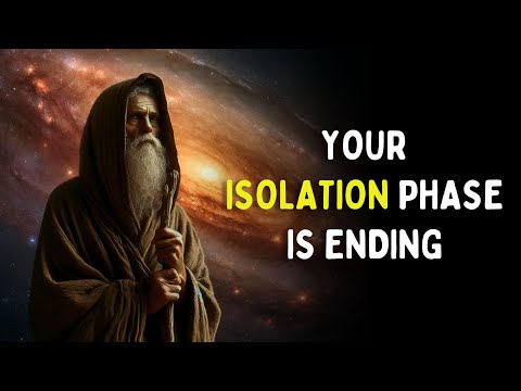 7 Signs Your Isolation Phase Is ENDING | Spiritual Growth