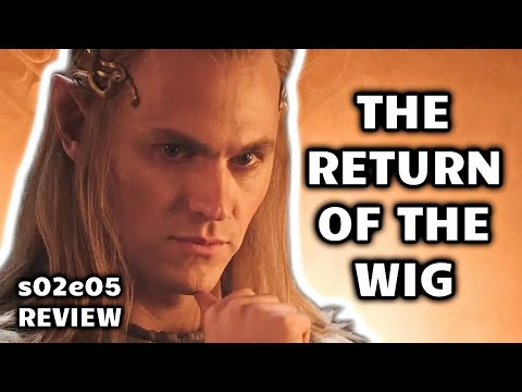 Rings of Power Season 2 is still BAD | S02E05 REVIEW