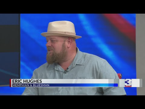 Interview with Eric Hughes, Memphian and Bluesman