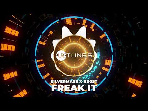 B00ST x SilverMass - Freak It