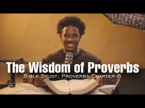 Lessons for Daily Life: Proverbs 6 | Day 6 of 31