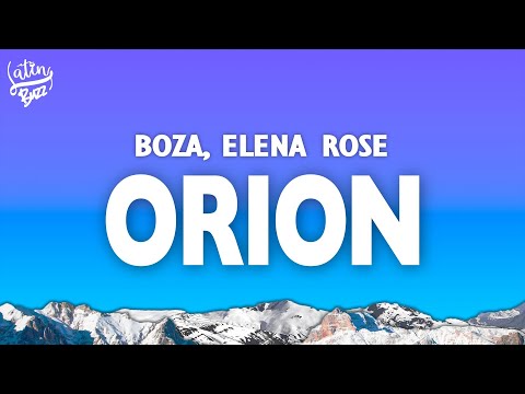 Boza, ELENA ROSE - Orion