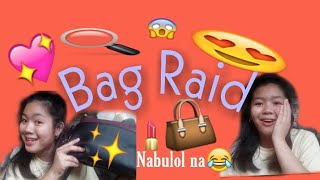 Bag raid💖|MarianneD.