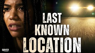 Last Known Location (2024) | Crime Thriller | Full Movie