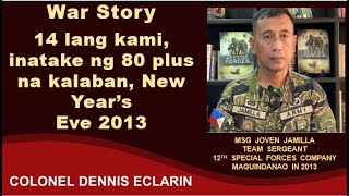 War Story: 14 lang kami, inatake ng 80 plus na kalaban, New Year's Eve 2013