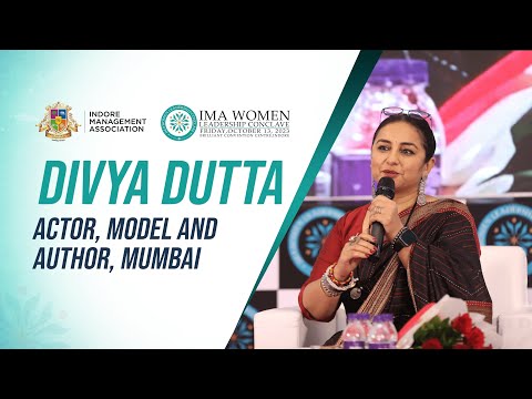 Ms. Divya Dutta ,Actor, Model and Author, Mumbai, at IMA Women Leadership Conclave 2023.