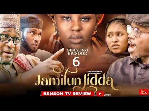 JAMILUN JIDDA SEASON 1 EPISODE 6 - LATEST NIGERIAN MOVIE