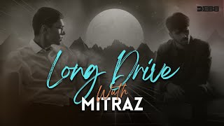 Long Drive With Mitraz | Debb | Jukebox | Best of Mitraz