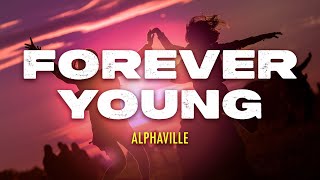 Alphaville - Forever Young | Lyric Video | Indo Subtitle