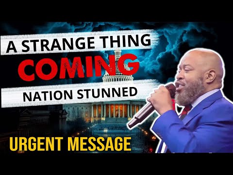 Prophet Todd Hall 🔥  [A STRANGE THING COMING: THIS WILL STUN THE NATION] Prophecy