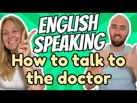 How To Talk to Your Doctor - Questions and Answers in Daily Life English  - US and UK Vocabulary