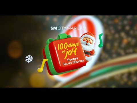 100 Days of Joy with SM City Marilao | #MerriestChristmasAtSM