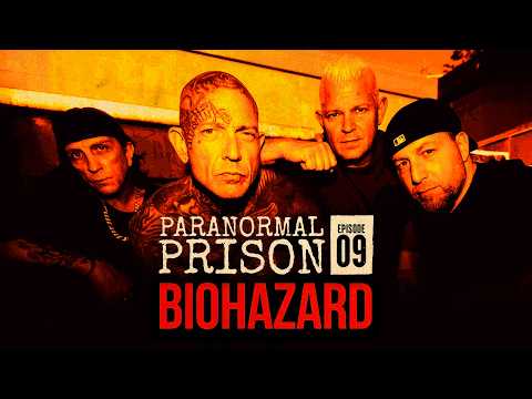 Ghost Hunting With Biohazard in 'Paranormal Prison'