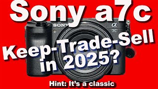 Sell your A7c in 2025: think again! It's a Classic #a7c #a7cii #bestcamera