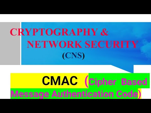 CMAC (Cipher Based Message Authentication Code) in Cryptography With Example #cmac #cns #jntuh #feed