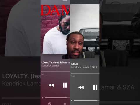 Loyalty or Luther? #kendricklamar #kdot #music #youtubeshorts #shorts #rap #music #sza #rihanna