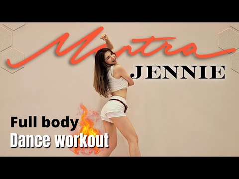 JENNIE 'Mantra' Dance workout Quick & Effective Full body burn | Ria DanceFit