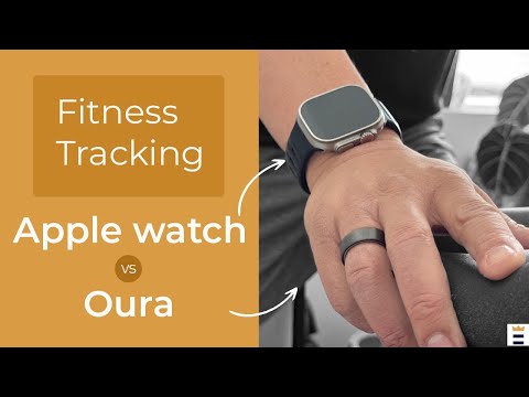 Fitness tracking comparison | Oura ring vs Apple Watch Ultra series