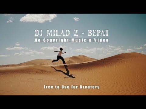 DJ Milad.z - Bepat 🥁 Rhythmic Afro House ( No Copyright Music )